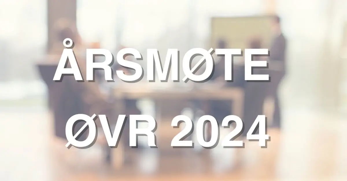 TINGDOKUMENTER FOR ÅRSMØTE 2024